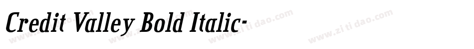 Credit Valley Bold Italic字体转换